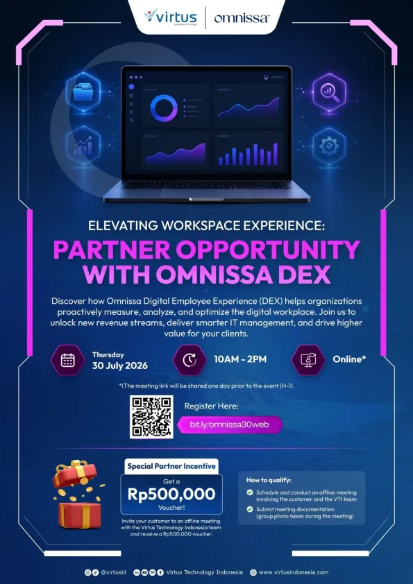 Promotional webinar poster by Virtus and Omnissa titled "Elevating Workspace Experience: Partner Opportunity with Omnissa DEX." The poster features a modern blue and purple technology-themed design with a laptop displaying analytics dashboards, charts, and performance metrics, representing digital workplace optimization and Digital Employee Experience (DEX). The webinar introduces how Omnissa DEX enables organizations to measure, analyze, and optimize the digital workplace while helping partners unlock new revenue opportunities and deliver smarter IT management for their customers. The event will be held online on Thursday, 30 July 2026, from 10:00 AM to 2:00 PM, with the meeting link shared one day before the event. A QR code and registration link are provided for participants. The poster also highlights a special partner incentive, offering a Rp500,000 voucher for partners who invite customers to an offline meeting with the Virtus Technology Indonesia team and complete the required meeting documentation. Virtus and Omnissa logos appear at the top, while Virtus Technology Indonesia's social media channels and website are displayed at the bottom.